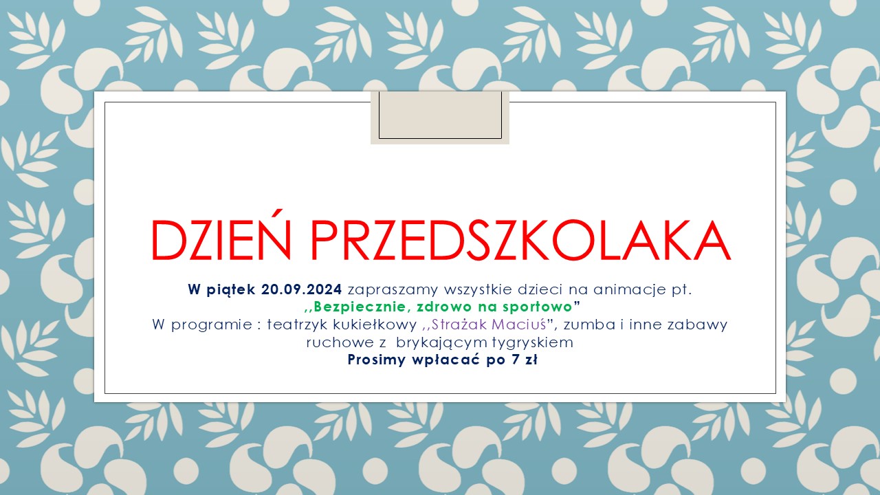 Dzień Przedszkolaka!